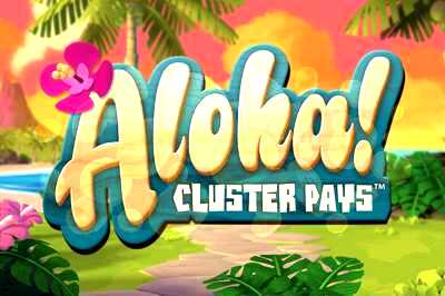 Top Slot Game of the Month: Aloha Cluster Pays Slots