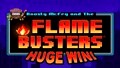 Huge Win on Flame Busters Slot - £2 Bet