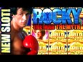 New Slot! Rocky 🥊 $5.00 Max Bet Session! the Man