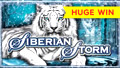 Siberian Storm Slot - $10 Bet - Awesome Bonus!