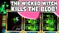 The Wicked Witch Helps Me Kill the Blob - Casino