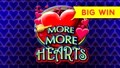 Very Nice! More More Hearts Slot - $8 Max Bet - Big Win